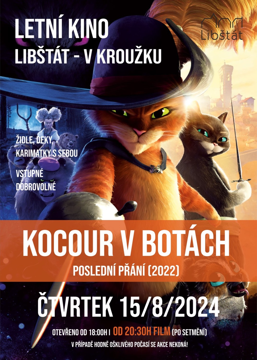 LETNÍ KINO LIBŠTÁT V KROUŽKU | KOCOUR V BOTÁCH | ČTVRTEK 15/8/2024