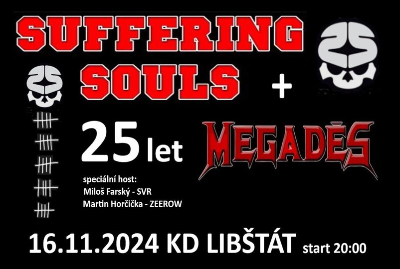 SUFFERING SOULS 25 let